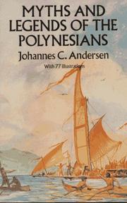 Cover of: Myths and legends of the Polynesians by Johannes Carl Andersen
