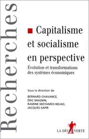 Cover of: Capitalisme et socialisme en perspective. Evolution et transformations des systèmes économiques