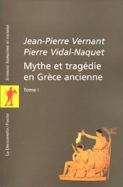 Cover of: Mythe et tragédie en Grèce ancienne, tome 1