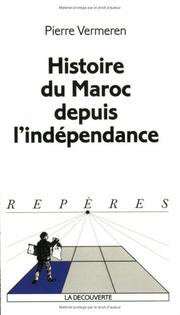 Cover of: Histoire du Maroc depuis l'indépendance