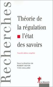 Cover of: Théorie de la régulation  by Robert Boyer