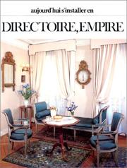 Cover of: Directoire, Empire by Pierre-Marie Favelac, Pierre-Marie Favelac