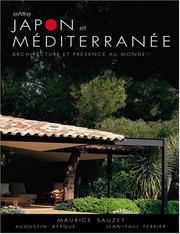 Cover of: Entre Japon et Méditerranée by Maurice Sauzet, Augustin Berque, Jean-Paul Ferrier