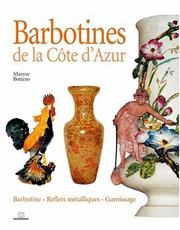 Cover of: Barbotines de la Côte d'Azur by Maryse Bottero