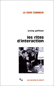 Cover of: Les Rites d'intéraction by Erving Goffman
