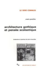 Cover of: Architecture gothique et pensée scolastique by Erwin Panofsky