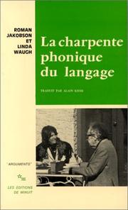 Cover of: La charpente phonique du langage