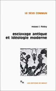 Cover of: Esclavage antique et idéologie moderne