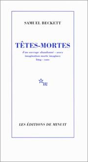 Cover of: Têtes-mortes by Samuel Beckett