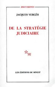 Cover of: De la stratégie judiciaire