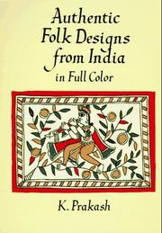 Authentic folk designs from India in full color by K. Prakash