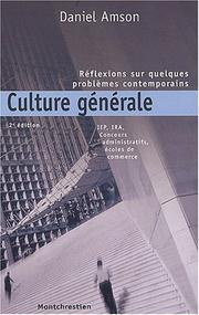 Cover of: Culture generale. reflexions sur quelques problemes contemporains
