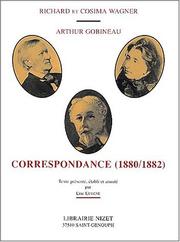 Cover of: Correspondance 1880-1882 by Arthur, comte de Gobineau