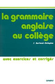 Cover of: La grammaire anglaise au collège