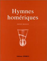 Cover of: Hymnes homériques (édition bilingue) by Renée Jacquin, J.-V. Vernhes