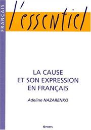La cause et son expression en français by Adeline Nazarenko