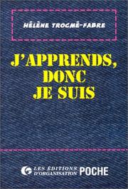 Cover of: J'apprends, donc je suis by Hélène Trocmé-Fabre