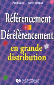 Cover of: Référencement et déréférencement en grande distribution by P. Farizy, M. Vincent