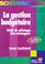 Cover of: La Gstion budgétaire. Outils de pilotage des managers