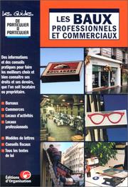 Cover of: Les baux professionnels et commerciaux. Guide de particulier à particulier
