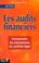 Cover of: Les audits financiers. Comprendre les mécanismes du contrôle légal