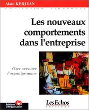 Cover of: Les nouveaux comportements dans l'entreprise by Alain Kerjean