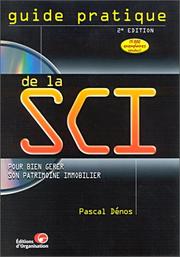 Cover of: Guide Pratique de la SCI : Pour bien gérer son patrimoine immobilier