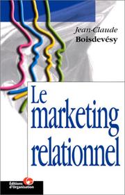 Le Marketing relationnel
