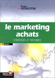 Cover of: Le Marketing achats : Stratégies et Tactiques