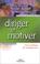 Cover of: Diriger et motiver 