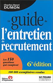 Cover of: Le Guide de l'entretien de recrutement 2002