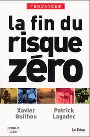 Cover of: La Fin du risque Zéro