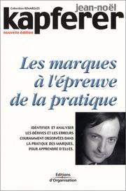 Cover of: Les Marques à l'épreuve de la pratique