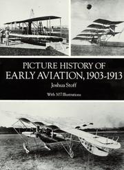 Cover of: Picture history of early aviation, 1903-1913