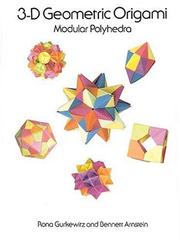Cover of: 3-D geometric origami: modular polyhedra