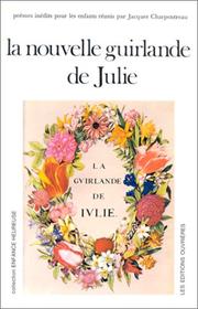 Cover of: La Nouvelle guirlande de Julie