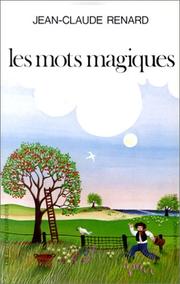 Cover of: Les Mots magiques. Poèmes