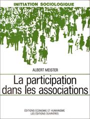 Cover of: La participation dans les associations by Albert Meister