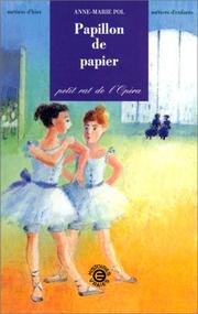 Cover of: Papillon de papier. Petit rat de l'Opéra