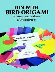 Cover of: Fun with Bird Origami by Dover Publications, Inc.