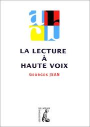 Cover of: La lecture à haute voix by G. Jean
