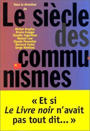 Cover of: Le Siecle Des Communism by Dreyfus