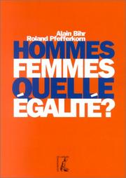 Cover of: Hommes, femmes quelle égalité ?
