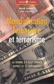 Mondialisation financière et terrorisme by René Passet, Jean Liberman