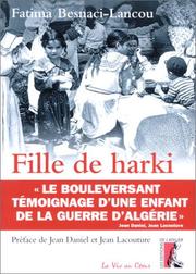 Cover of: Fille de harki by Fatima Besnaci-Lancou, Jean Daniel, Jean Lacouture