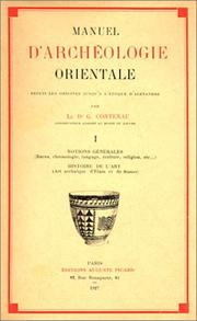 Cover of: Manuel d'archéologie orientale, tome 1 : Notions générale - Histoire de l'art (livre non massicoté)