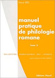Cover of: Manuel pratique de philologie romane, tome 2  by Pierre Bec
