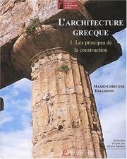 Cover of: L'Architecture grecque, tome 1  by Marie-Christine Hellman