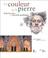 Cover of: La couleur et la pierre. rencontres internationales sur la polychromie des portails gothiques 2000