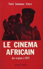 Cover of: Le Cinéma africain des origines à 1973
